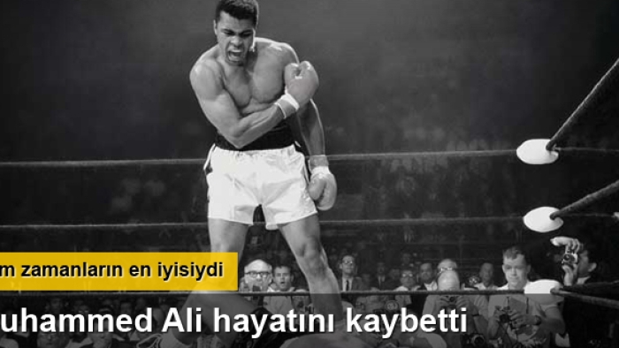 Efsanevi boksör Muhammed Ali hayatını kaybetti