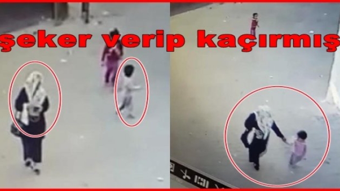 İşte Gaziantep'te kaçırılan Kübra'nın güvenlik kamerası görüntüleri