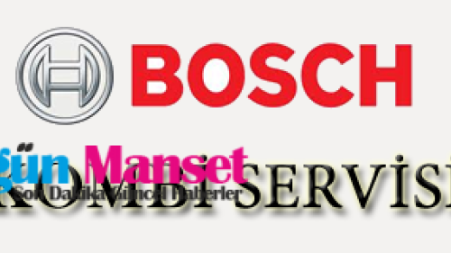 Bosch Kombi Servisi