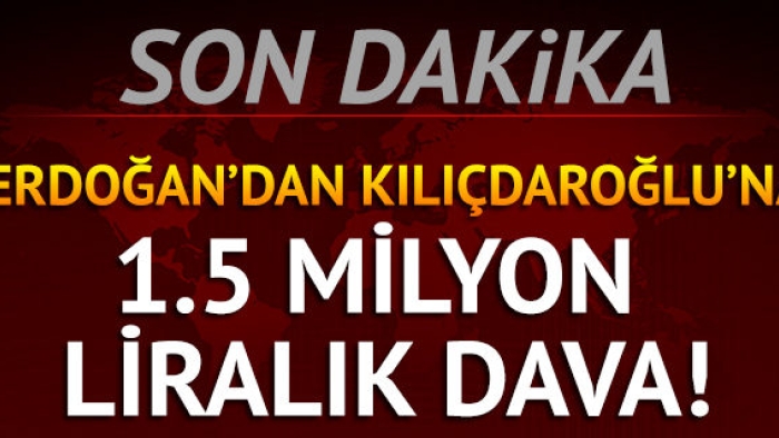 Erdoğan'dan Kılıçdaroğlu'na tazminat davası!